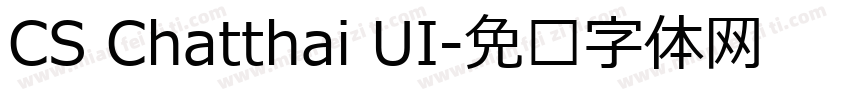CS Chatthai UI字体转换